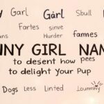 funny girl dog names
